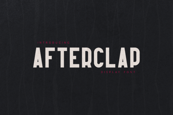 Afterclap: The Bold Condensed Font for Modern Design