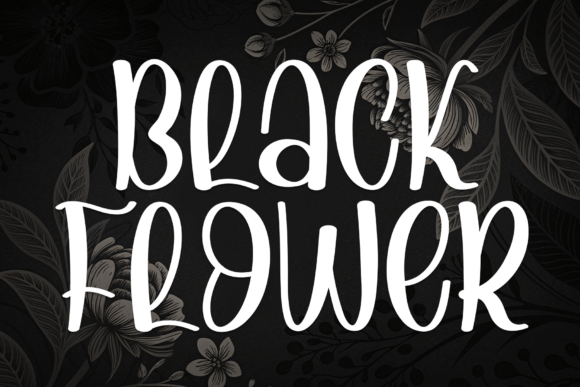 Black Flower: A Charming Handwritten Font for Playful Designs