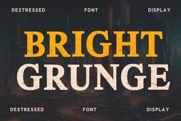 Bright Grunge: Bold Distressed Typography for Impactful Designs