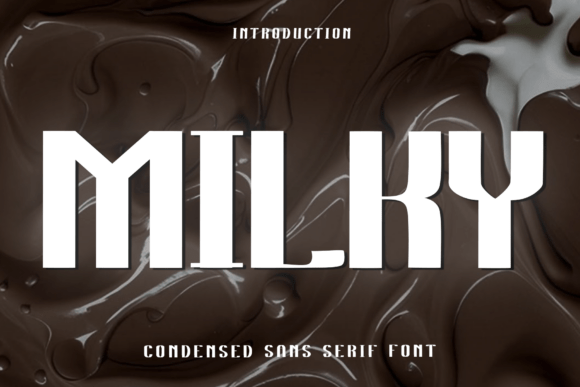 Milky: A Bold, Creamy Typeface for Impactful Design