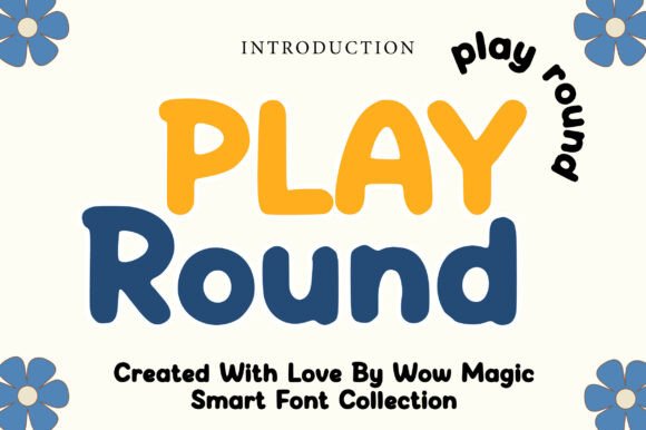 Play Round: A Cheerful Display Font for Creative Designs