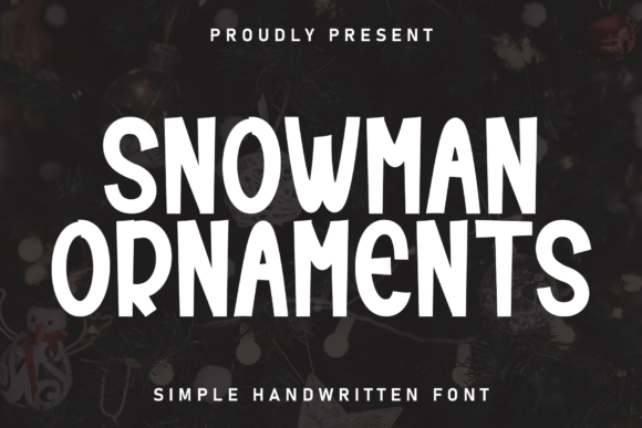 Snowman Ornaments: A Charming Handwritten Display Font
