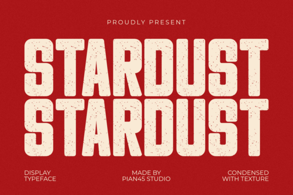 Stardust: A Modern Condensed Display Typeface for Bold Designs