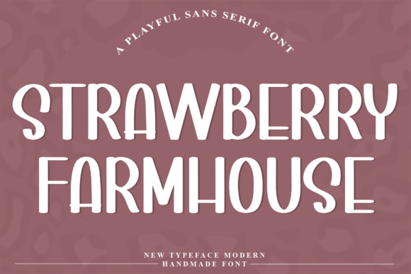 Strawberry Farmhouse: A Modern Handmade Font for Bold Branding