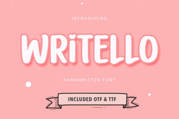 Writello: A Cheerful Handwritten Font for Playful Designs